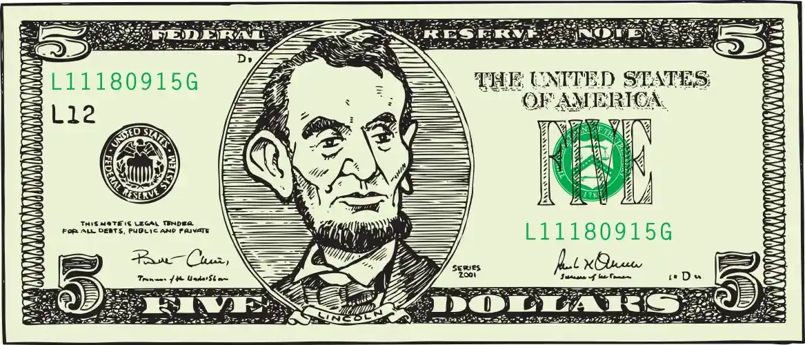 Five Dollars Deposit